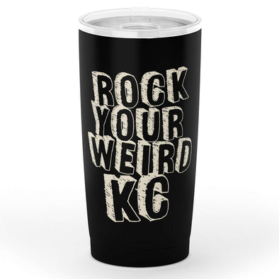 KC - Rock Your Weird KC - BLACK - 20oz. TUMBLER